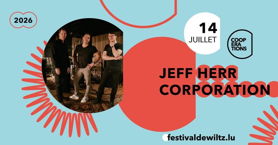 Jeff Herr Corporation · Festival de Wiltz