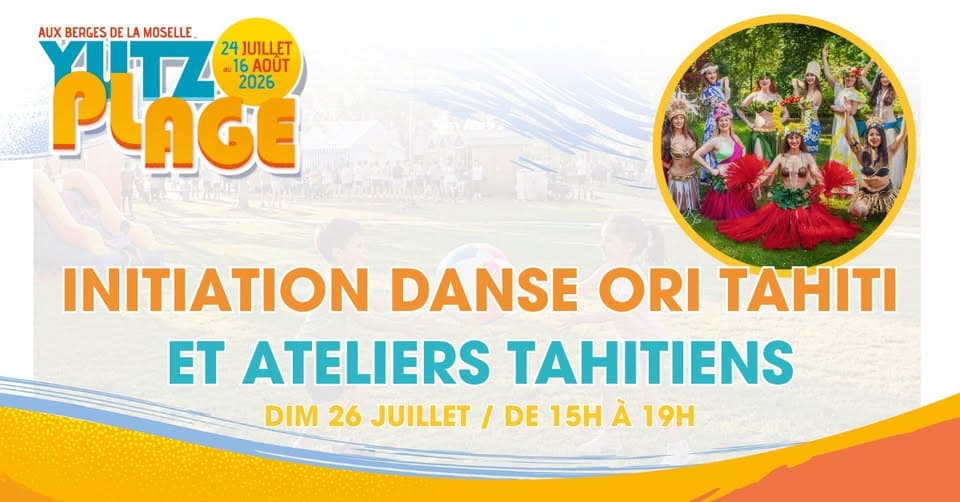 Yutz Plage - Initiation danse Ori Tahiti