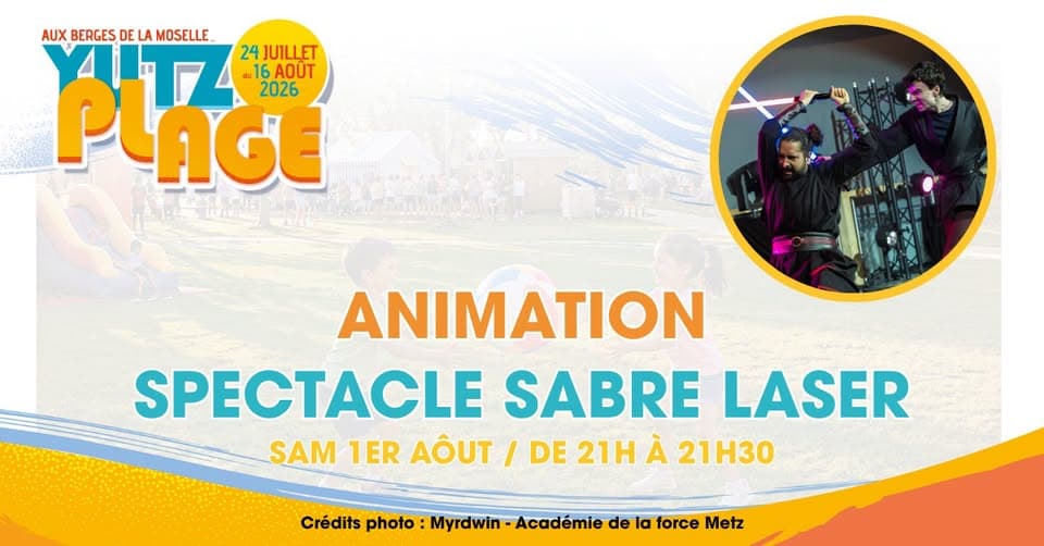 Yutz Plage – Animation : spectacle sabre laser