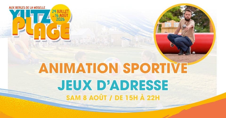 Yutz Plage - Animation sportive : jeux d'adresse