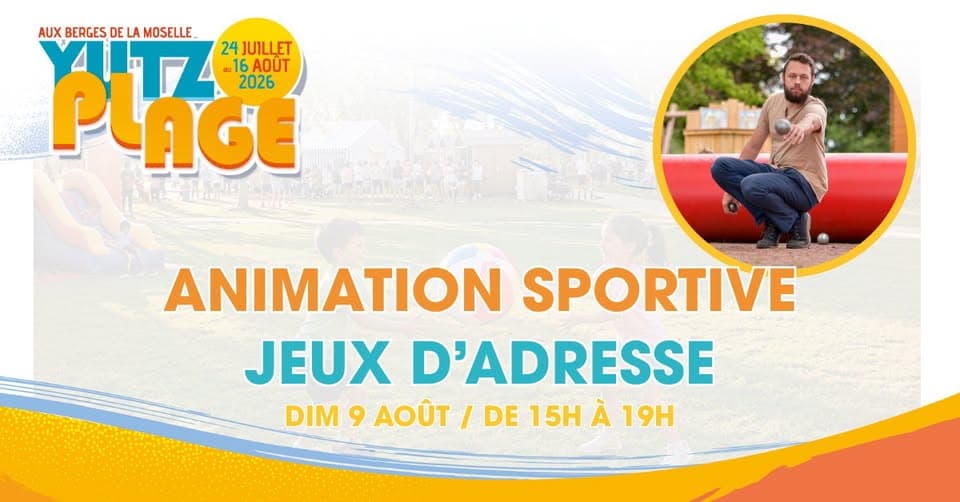 Yutz Plage - Animation sportive : jeux d'adresse