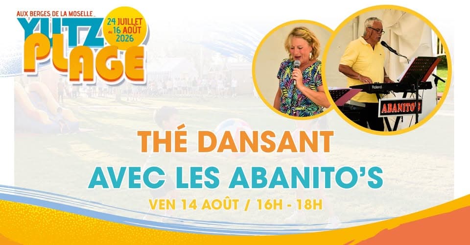 Thé dansant avec les Abanito's - Yutz Plage