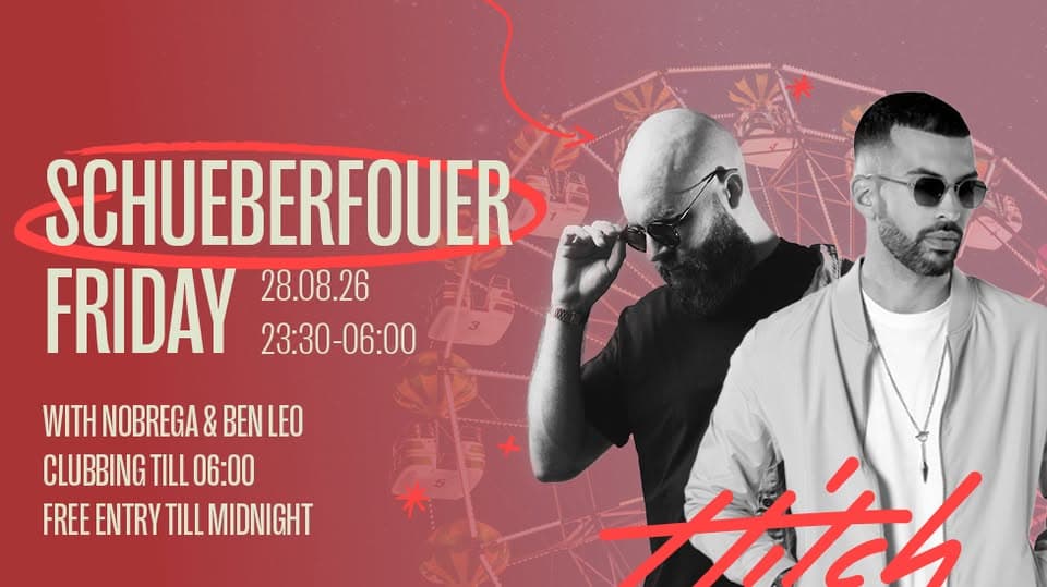 Vendredi Schueberfouer avec Nobrega & Ben Leo