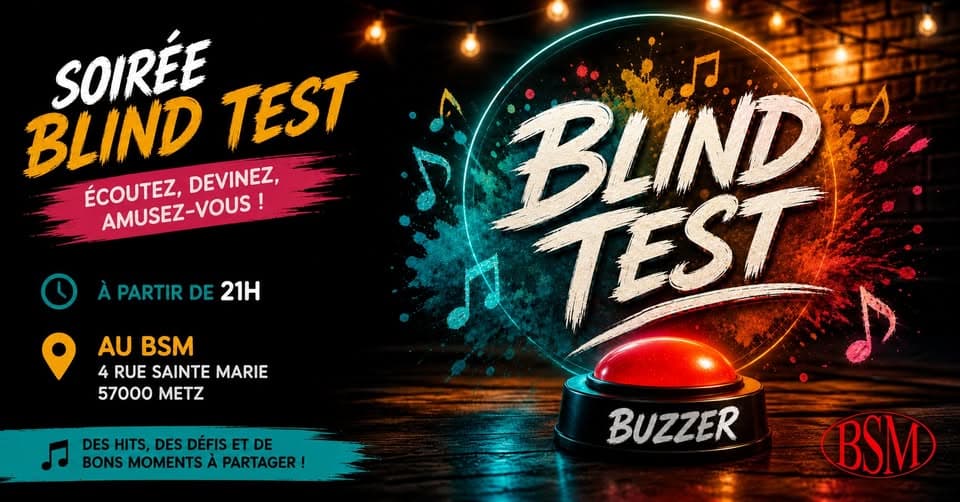 BlindTest at BSM METZ