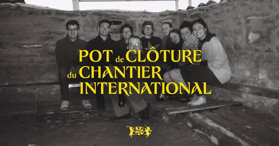 Pot de clôture du Chantier international et visite du chantier