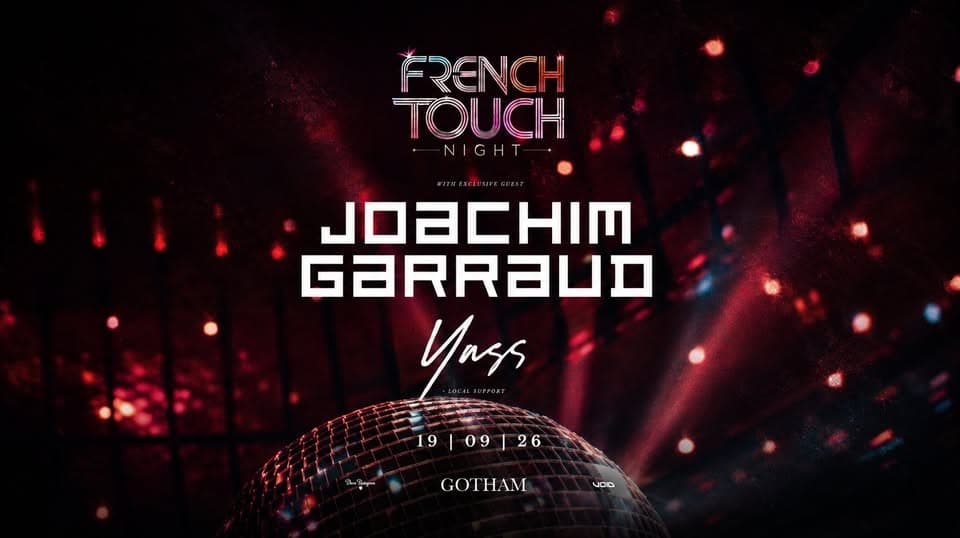 French Touch Night avec Joachim Garraud