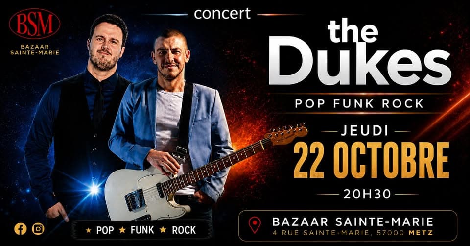 The Dukes en concert au BSM Metz