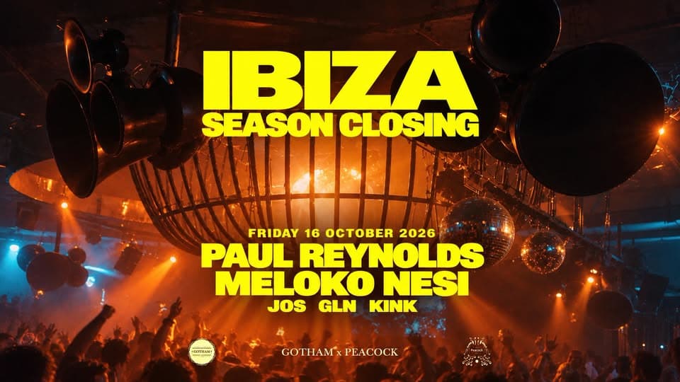 Ibiza Season Closing with Paul Reynolds, Meloko, Nesi and more