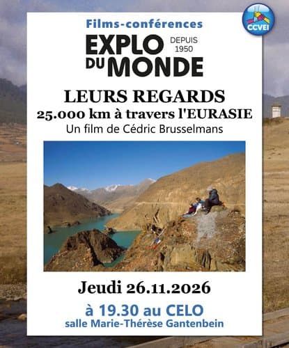 Exploration of the world "LEURS REGARDS - 25,000 km across EURASIA"