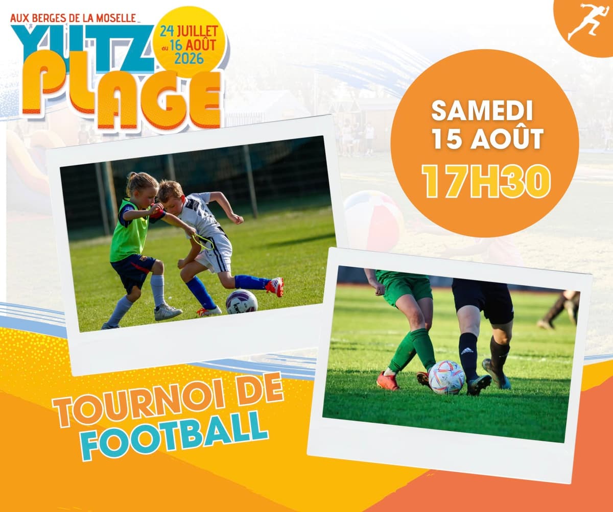 Yutz Plage : Tournoi de Foot