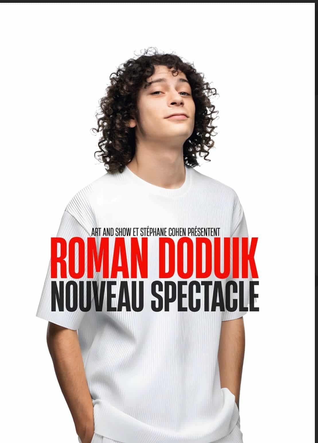 Roman Doduik – New show