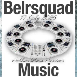 Schluechthaus Sessions - Organisées par BELRSQUAD MUSIC