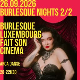 Burlesque Evening in Bertrange