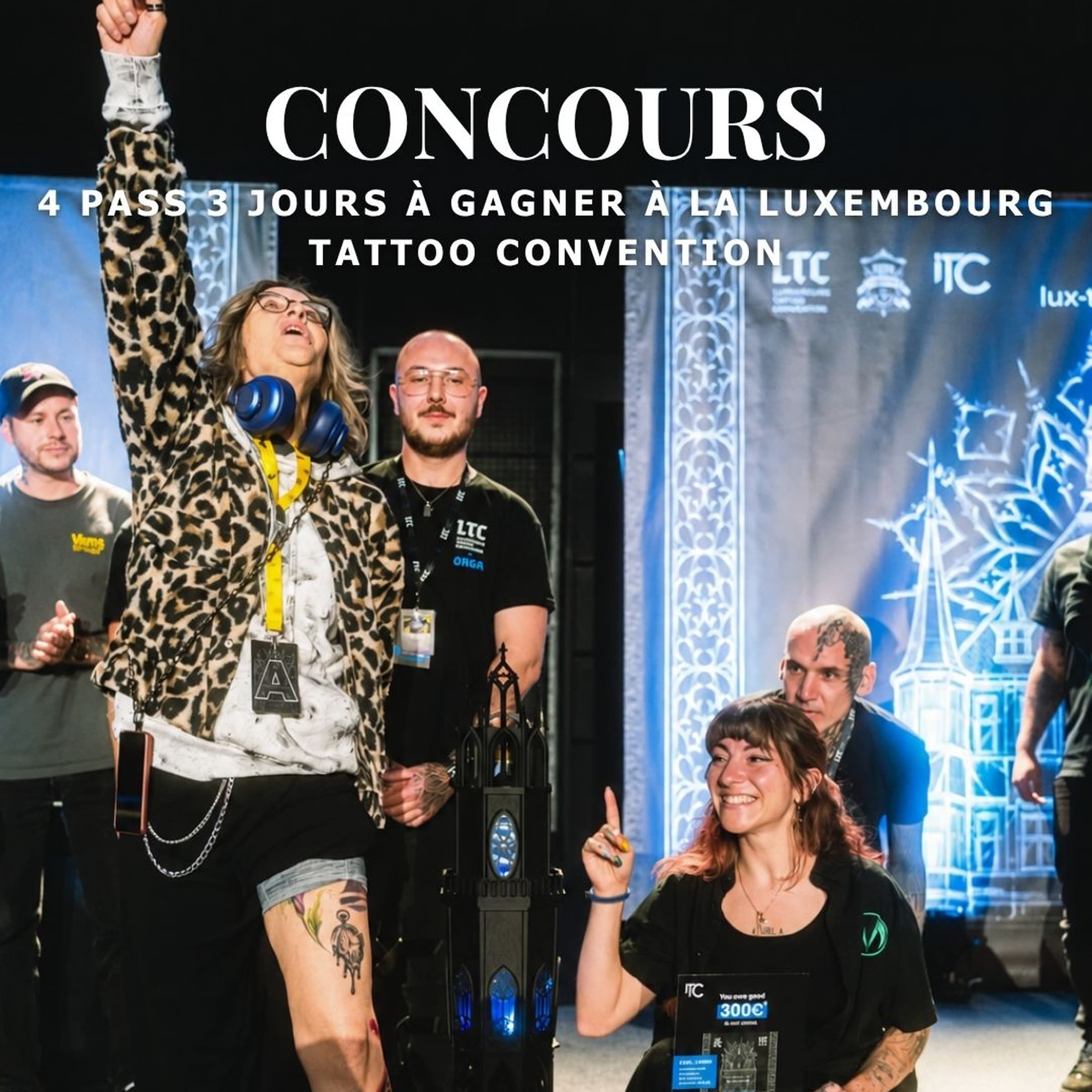 Concours - Luxembourg Tattoo Convention