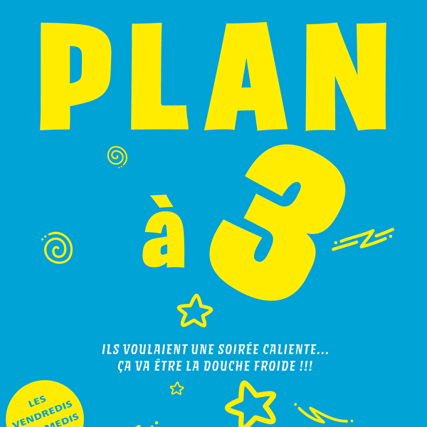 Plan à 3 - Théâtre