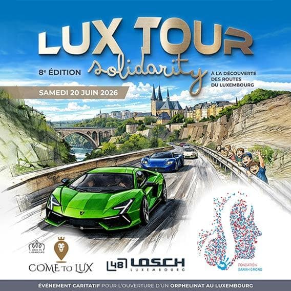 Lux Tour Solidarity - Exceptional cars for a great cause