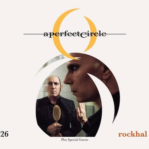 A Perfect Circle • Rockhal, Luxembourg