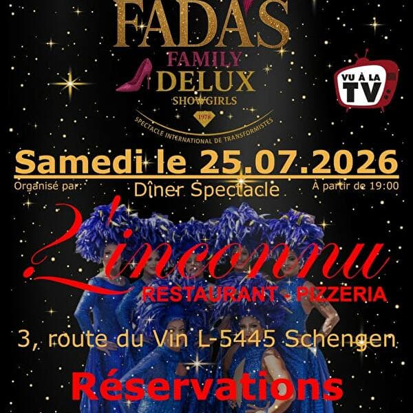 Spectacle Fada's Family Delux Show Girls - Restaurant L'Inconnu Schengen