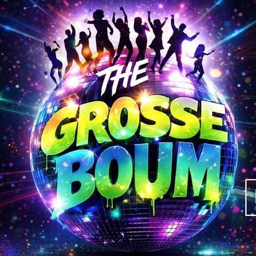 The Grosse Boum - Soirée dansante - 80’s 90’s / New Wave / Disco / Funk