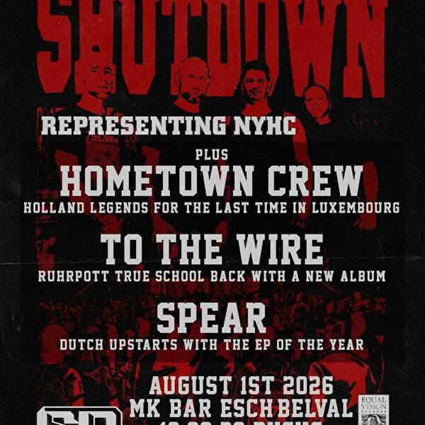 Shutdown (NYHC) + supports @ MK Bar Belval
