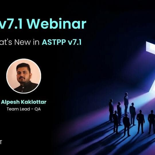 ASTPP v7.1 Launch Webinar