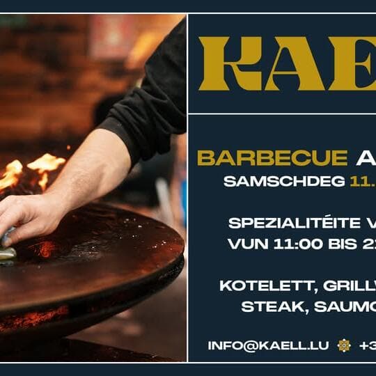 Barbecue at Brasserie Kaell