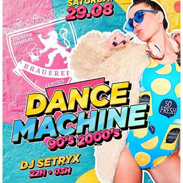 Dance Machine 90s/2000s • DJ Setryx • Big Beer Company Luxembourg