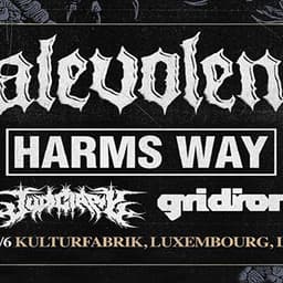 Malevolence + Harms Way + Judiciary + Gridiron