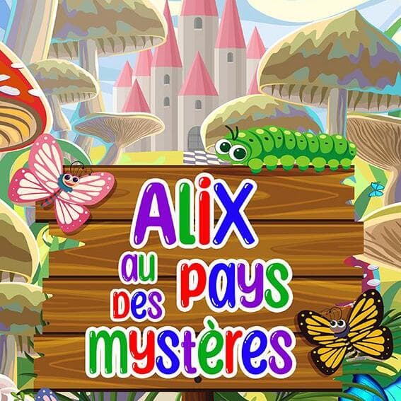 Alix in the Land of Mysteries