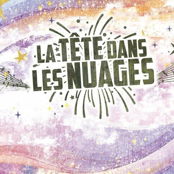 La tête dans les nuages - Festival itinérant