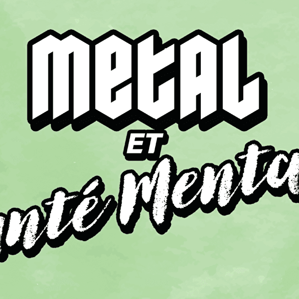 EPSM Metz Jury, Fractal Universe and Le Gueulard Plus present Metal and Mental Health