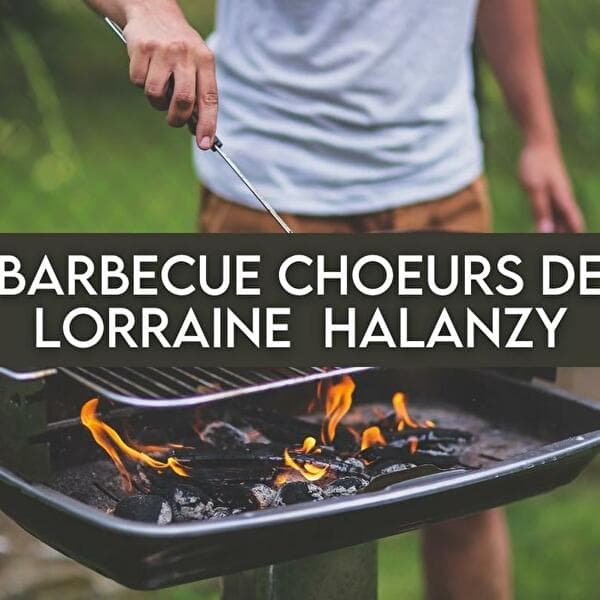 Barbecue Party of Choeurs de Lorraine
