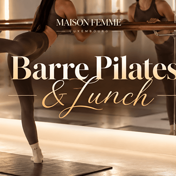 Barre Pilates & lunch | par Maison Femme