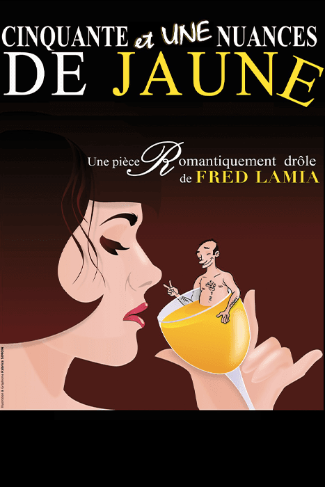 51 nuances de jaunes - Théâtre