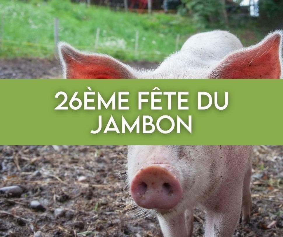 26ème fête du Jambon