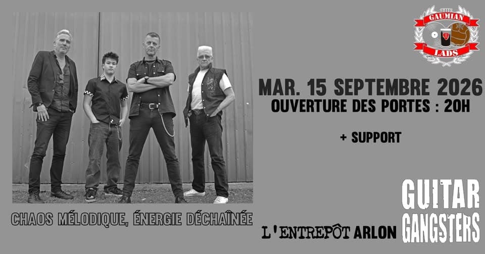 Guitar Gangsters + Support • L'Entrepôt, Arlon