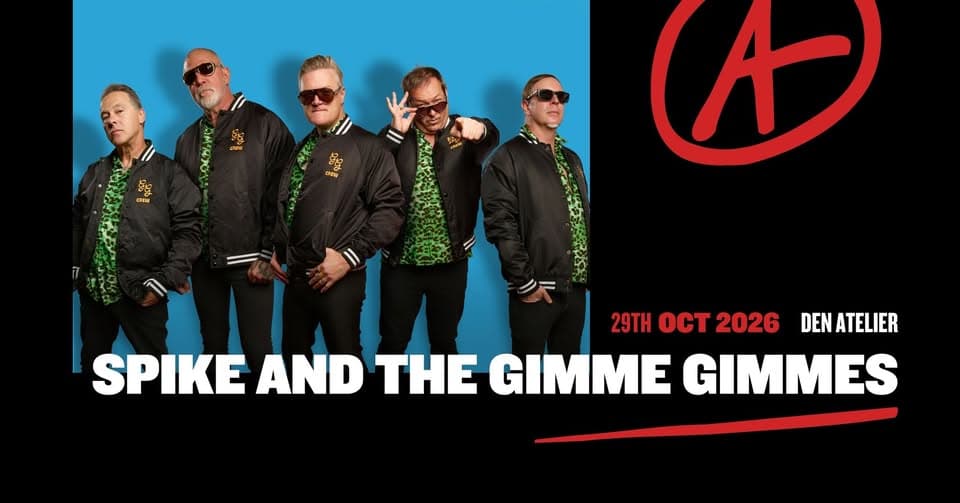 Spike and the Gimme Gimmes in Luxembourg