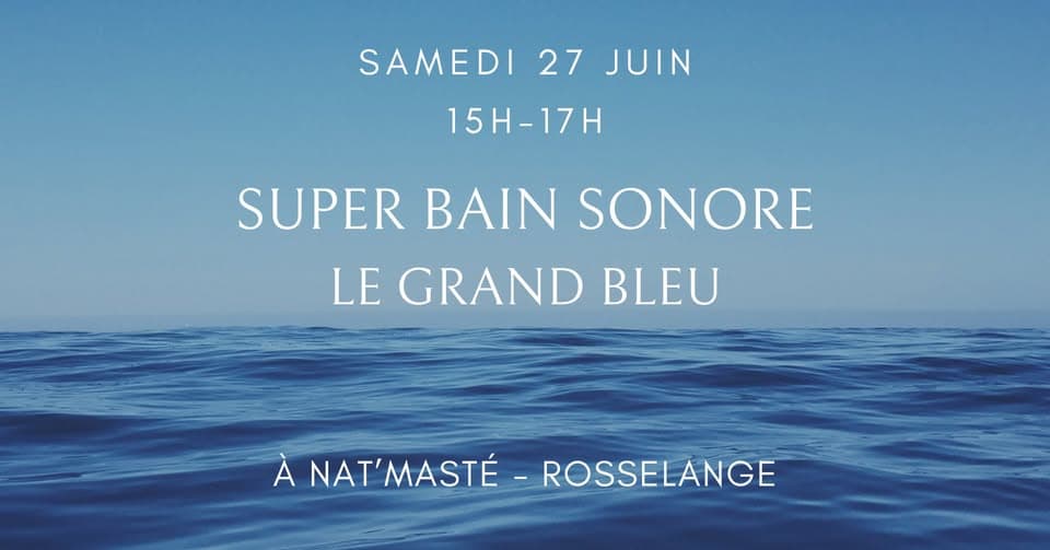 Super Bain sonore multi-instruments "Le grand Bleu"