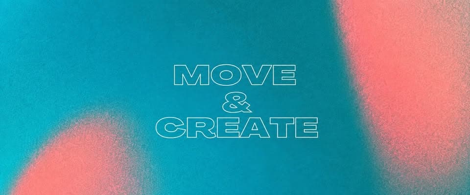 Move & Create 2026