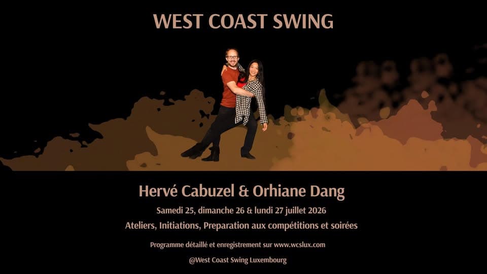 Summer WCS workshops & beginners bootcamp with Hervé Cabuzel and Orhiane Dang