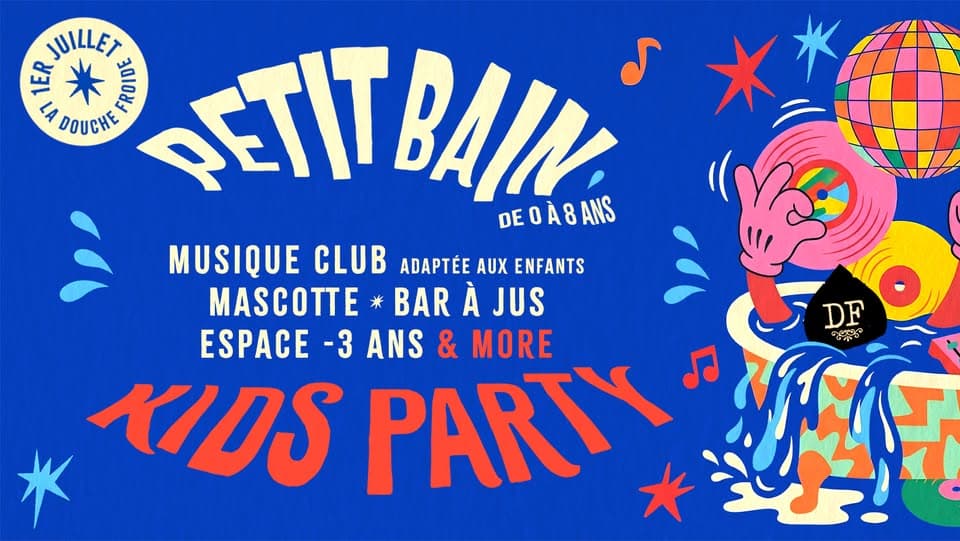 Petit Bain - Kids Party