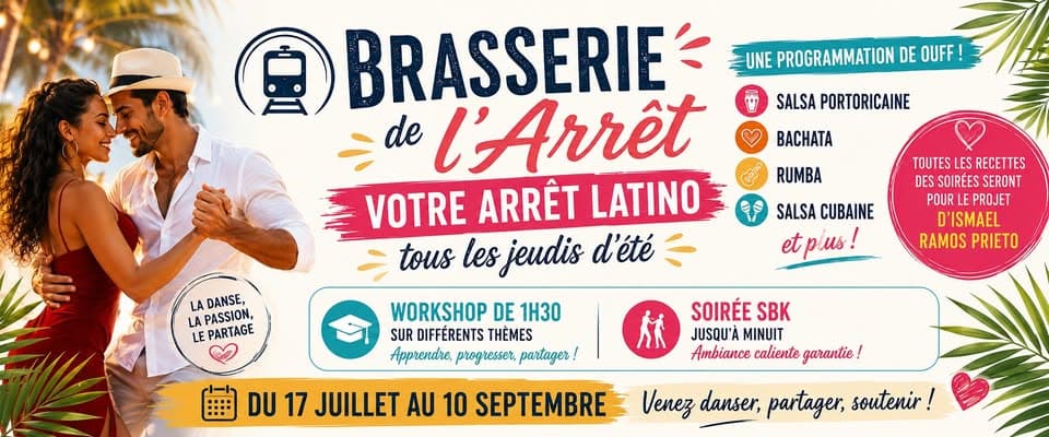 Brasserie de l’Arrêt: Your Latino Stop Every Summer Thursday!