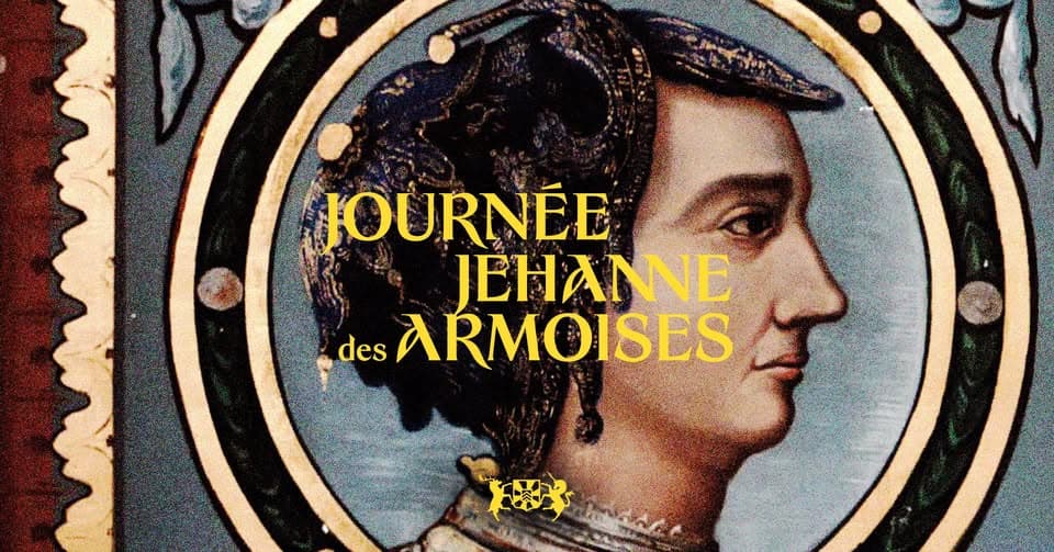 Journée Jehanne des Armoises - Conférences, tables rondes & visites spéciales