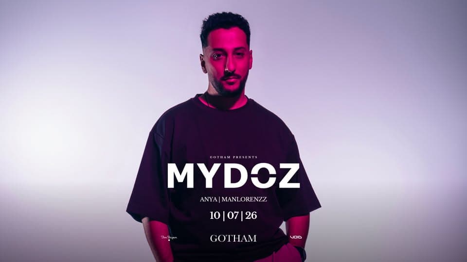 Gotham presents MYDOZ