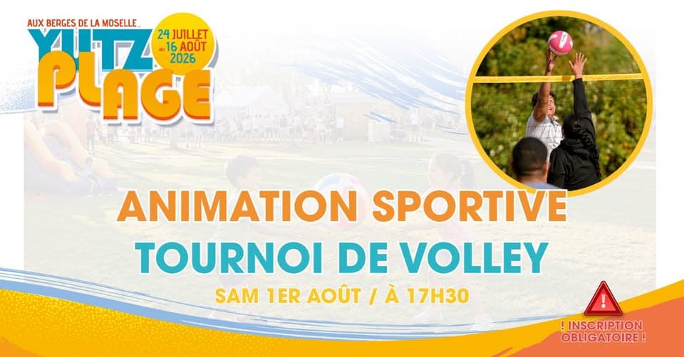 Yutz Plage - Tournoi de volley