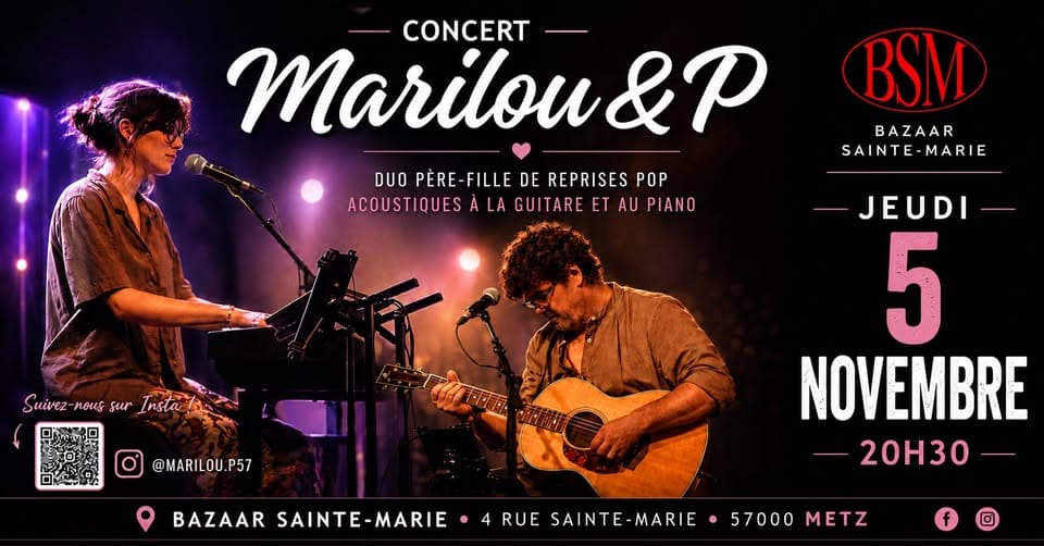 Marilou & P. in concert at BSM Metz