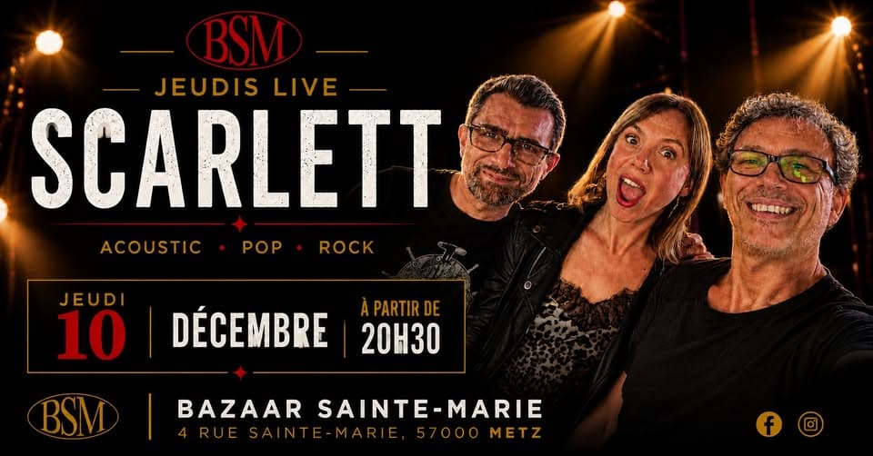 Scarlett en concert au BSM Metz