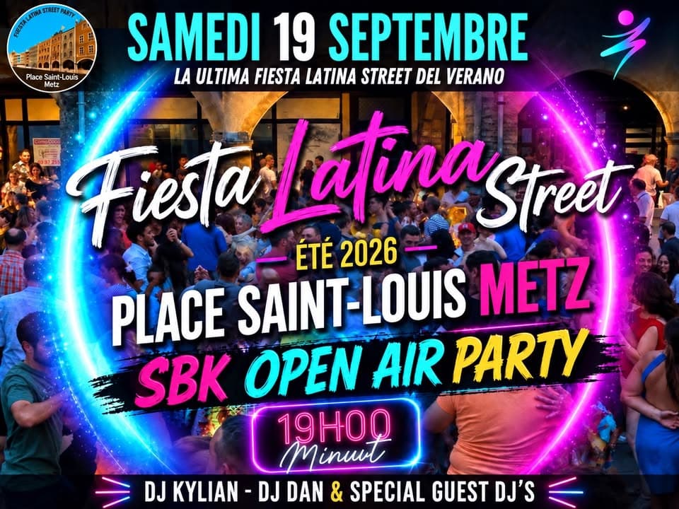 Fiesta Latina Street – Place Saint-Louis, Metz : la dernière fiesta de l’été