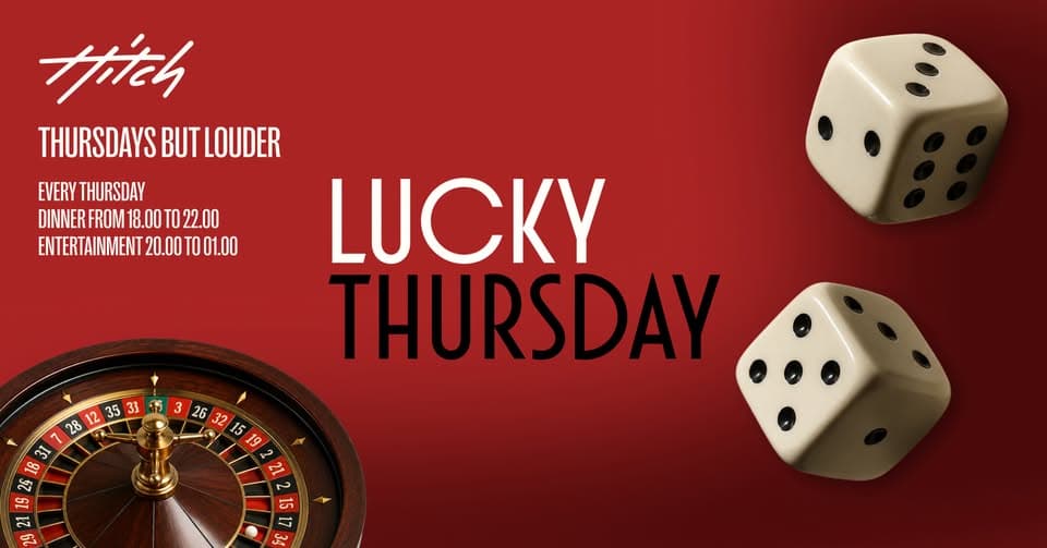 Lucky Thursday : dîner, boissons et musique au Hitch