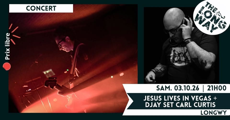 Concert : Jesus Lives in Vegas + DJ set Carl Curtis